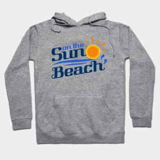 sun on the beach Hoodie